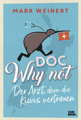 Doc Why Not - Mark Weinert