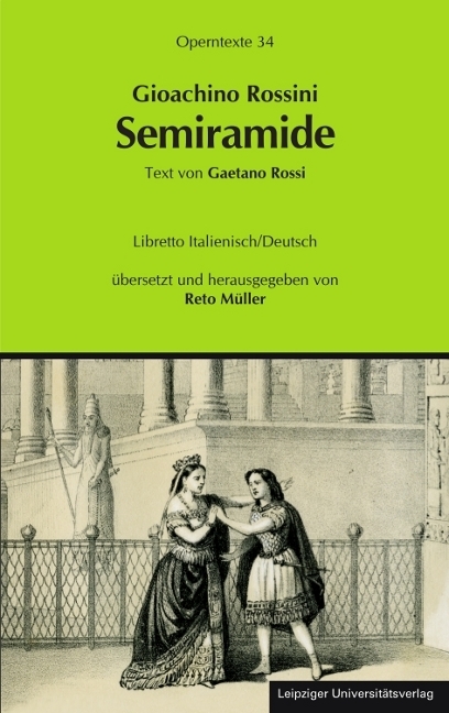 Gioachino Rossini: Semiramide (Semiramis) - 