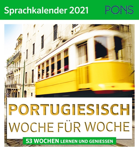 PONS Sprachkalender 2021 Portugiesisch Woche für Woche