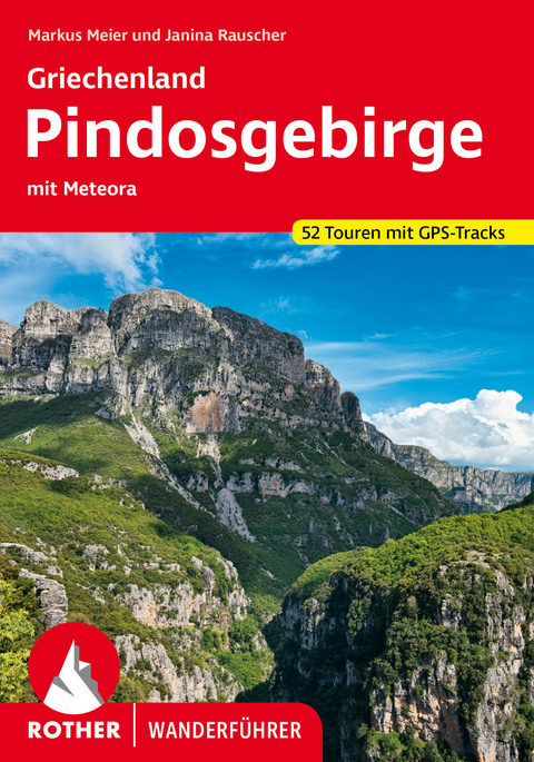 Griechenland – Pindosgebirge - Markus Meier, Janina Rauscher