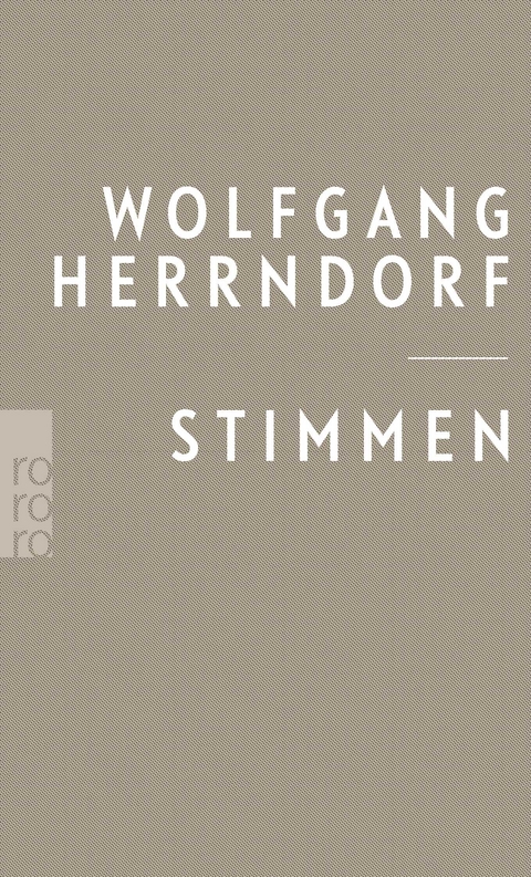 Stimmen - Wolfgang Herrndorf