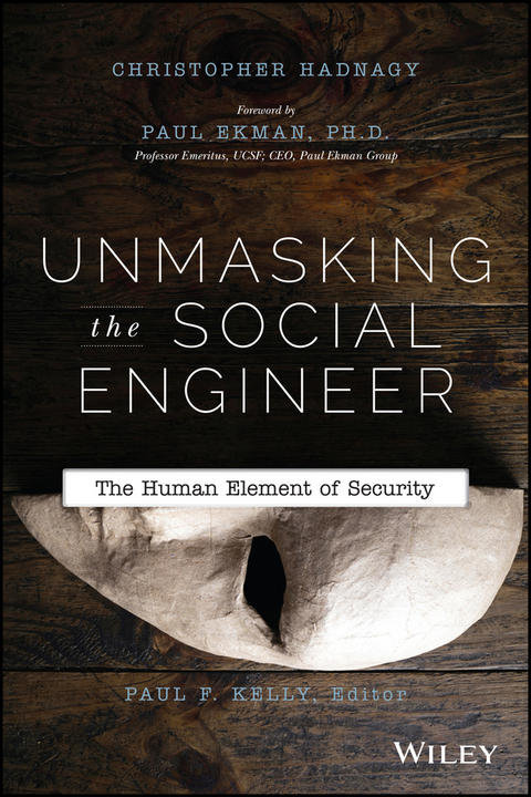 Unmasking the Social Engineer - Christopher Hadnagy