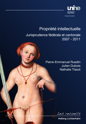 Propriété intellectuelle - Pierre-Emmanuel Ruedin, Julien Dubois, Nathalie Tissot