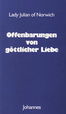 Offenbarungen von göttlicher Liebe -  Juliana of Norwich