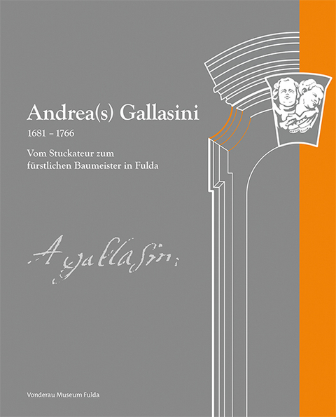 Andrea(s) Gallasini 1681–1766 - Volker Rößner, Sabine Wagner