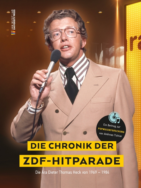 Die Chronik der ZDF-Hitparade. - Andreas Tichler