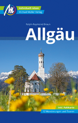 Allgäu Reiseführer Michael Müller Verlag - Ralph Raymond-Braun