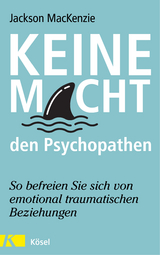 Keine Macht den Psychopathen - Jackson MacKenzie