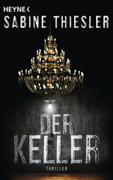 Der Keller - Sabine Thiesler