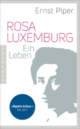 Rosa Luxemburg - Ernst Piper