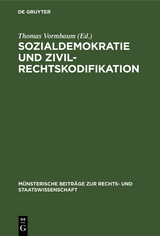 Sozialdemokratie und Zivilrechtskodifikation - 