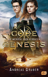 Code Genesis - Sie werden dich verraten - Andreas Gruber