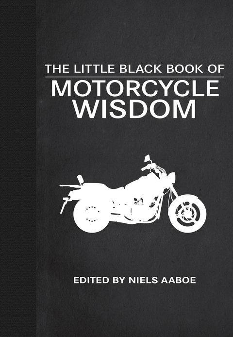 Little Black Book of Motorcycle Wisdom - 