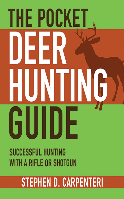 Pocket Deer Hunting Guide -  Stephen D. Carpenteri