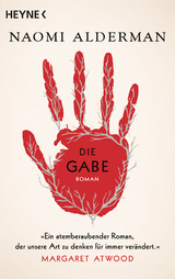 Die Gabe - Naomi Alderman