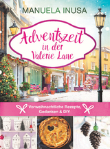 Adventszeit in der Valerie Lane - Manuela Inusa