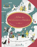 Atlas der Heldinnen und Helden - Sandra Lawrence, Stuart Hill