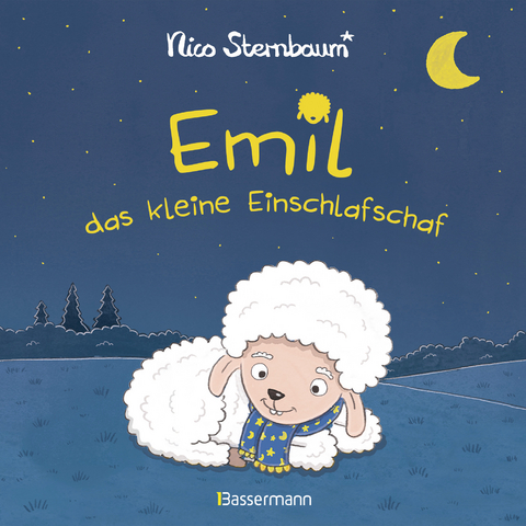 Emil das kleine Einschlafschaf. Eine Gutenachtgeschichte zum Vorlesen und Betrachten. Pappbilderbuch ab 18 Monaten. Vom Autor von "Schüttel den Apfelbaum" - Nico Sternbaum