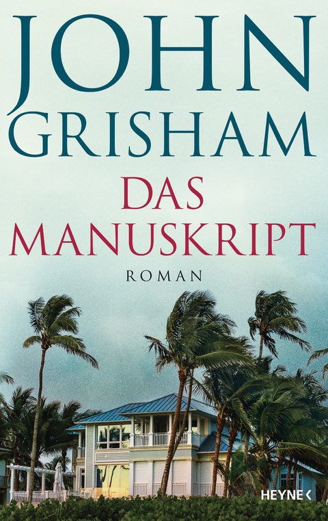 Das Manuskript - John Grisham