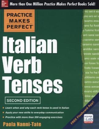 Practice Makes Perfect Italian Verb Tenses 2/E (EBOOK) -  Paola Nanni-Tate