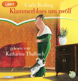 Klammerblues um zwölf - Carla Berling