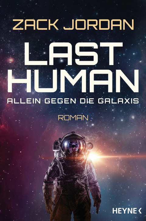 Last Human - allein gegen die Galaxis - Zack Jordan