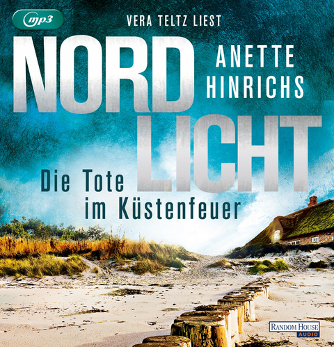 Nordlicht - die Tote im Küstenfeuer - Anette Hinrichs