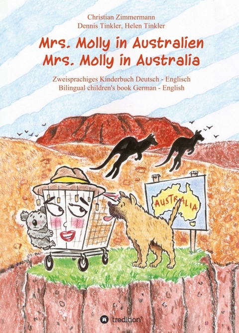 Mrs. Molly in Australien/ Mrs. Molly in Australia - Christian Zimmermann