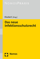 Das neue Infektionsschutzrecht - 