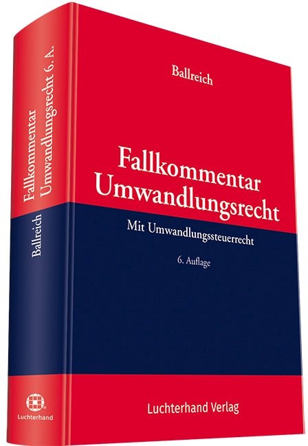 Fallkommentar Umwandlungsrecht - 