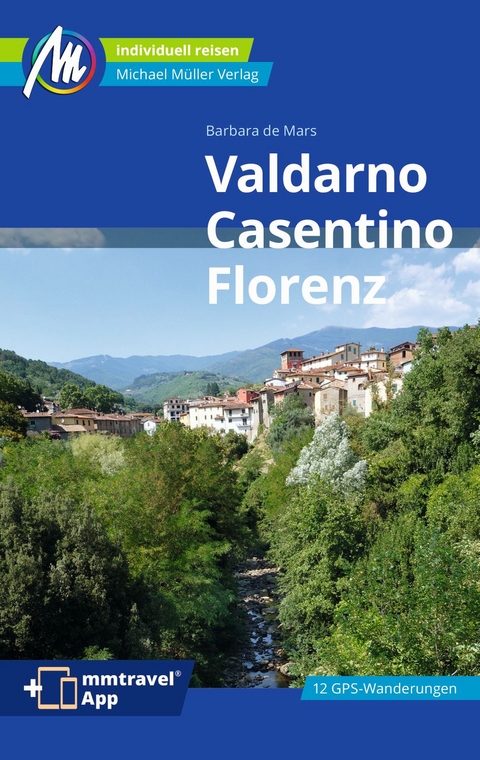 Valdarno, Casentino, Florenz - Barbara de Mars