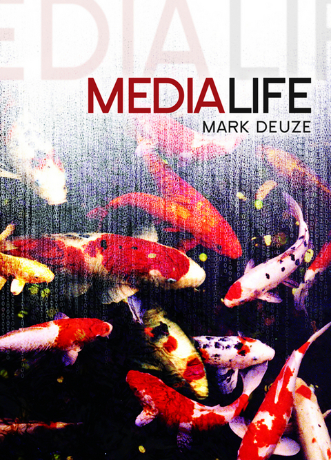 Media Life -  Mark Deuze