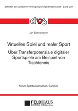 Virtuelles Spiel und realer Sport - Jan Sohnsmeyer