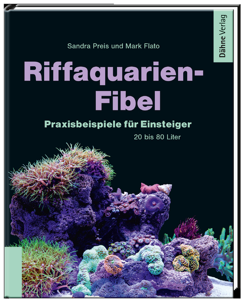 Riffaquarien-Fibel - Sandra Preis, Mark Flato