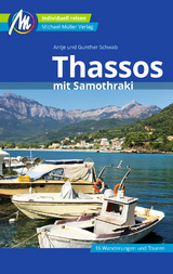 Thassos Reiseführer Michael Müller Verlag - Gunther Schwab, Antje Schwab