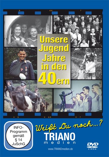 Unsere Jugend-Jahre in den 40ern