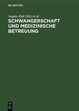 Schwangerschaft und medizinische Betreuung - 