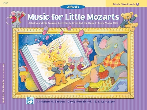 Music For Little Mozarts - Christine H Barden, Gayle Kowalchyk, E L Lancaster