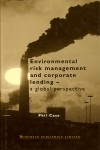 Environmental Risk Management and Corporate Lending -  Phil Case