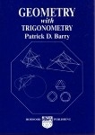 Geometry with Trigonometry -  Patrick D Barry