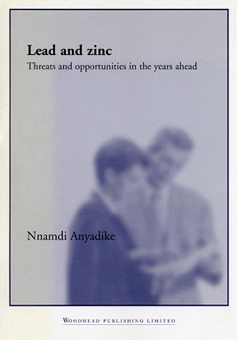 Lead and Zinc -  Nnamdi Anyadike