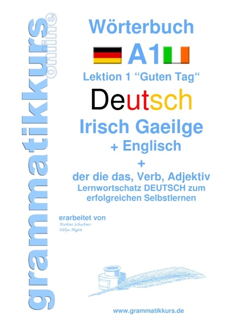 Wörterbuch Deutsch - Irisch Gaeilge - Englisch Niveau A1 - Marlene Schachner, Edouard Akom