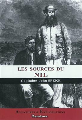 Les Sources Du Nil - John Speke