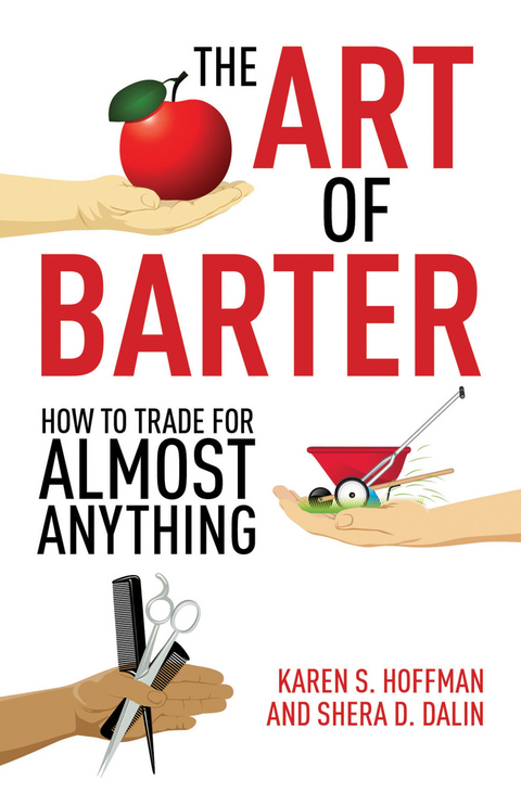 Art of Barter -  Shera Dalin,  Karen Hoffman