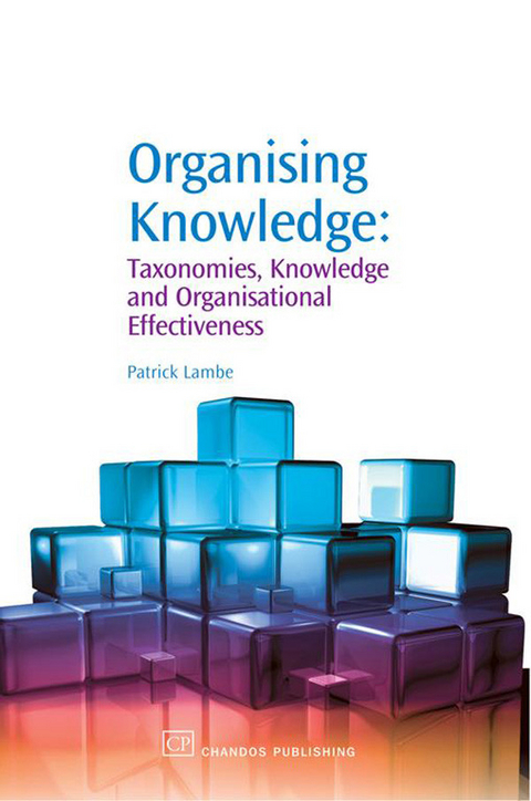 Organising Knowledge -  Patrick Lambe