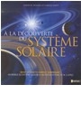 A la découverte du système solaire - David W. Hughes, Carole Stott