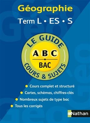 Géographie terminales L, ES, S : cours approfondi