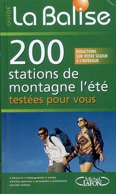 200 stations de montagnes l'été : testées pour vous