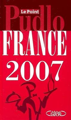 Le Pudlo France 2007 - Gilles Pudlowski