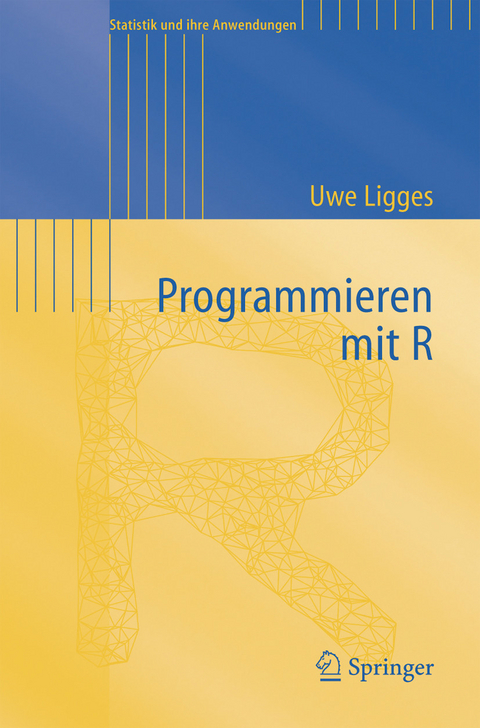 Programmieren mit R -  Uwe Ligges